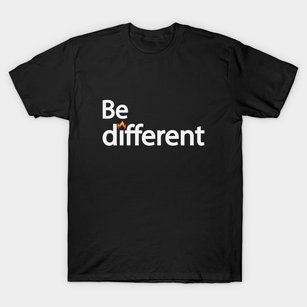 Be different text design T-Shirt by BL4CK&WH1TE 